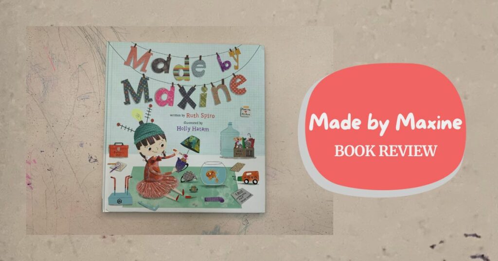 Book Review 3: Made by Maxine
